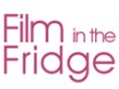 Film in the Fridge