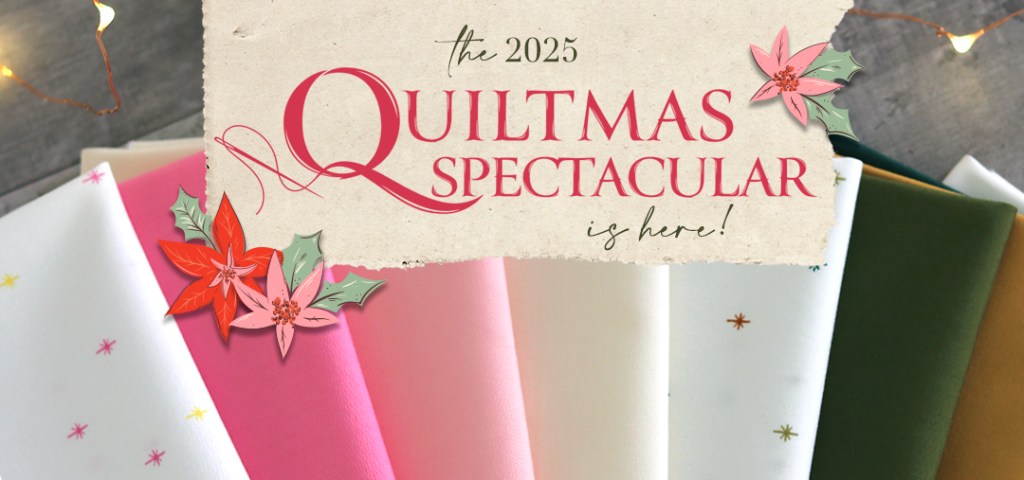 2025 Quiltmas Spectacular